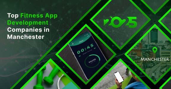 Fitness App development Manchester